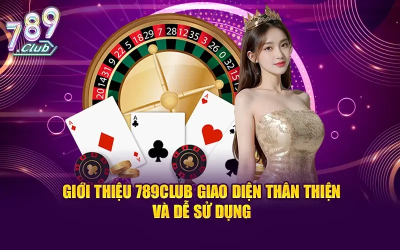 789Club mong muốn trở thành cổng game hàng đầu châu Á